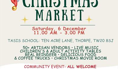 TASIS England Indoor Christmas Market – Thorpe Saturday 6 December | 11am – 3pm TASIS School, Ten Acre Lane, Thorpe, TW20 8SJ